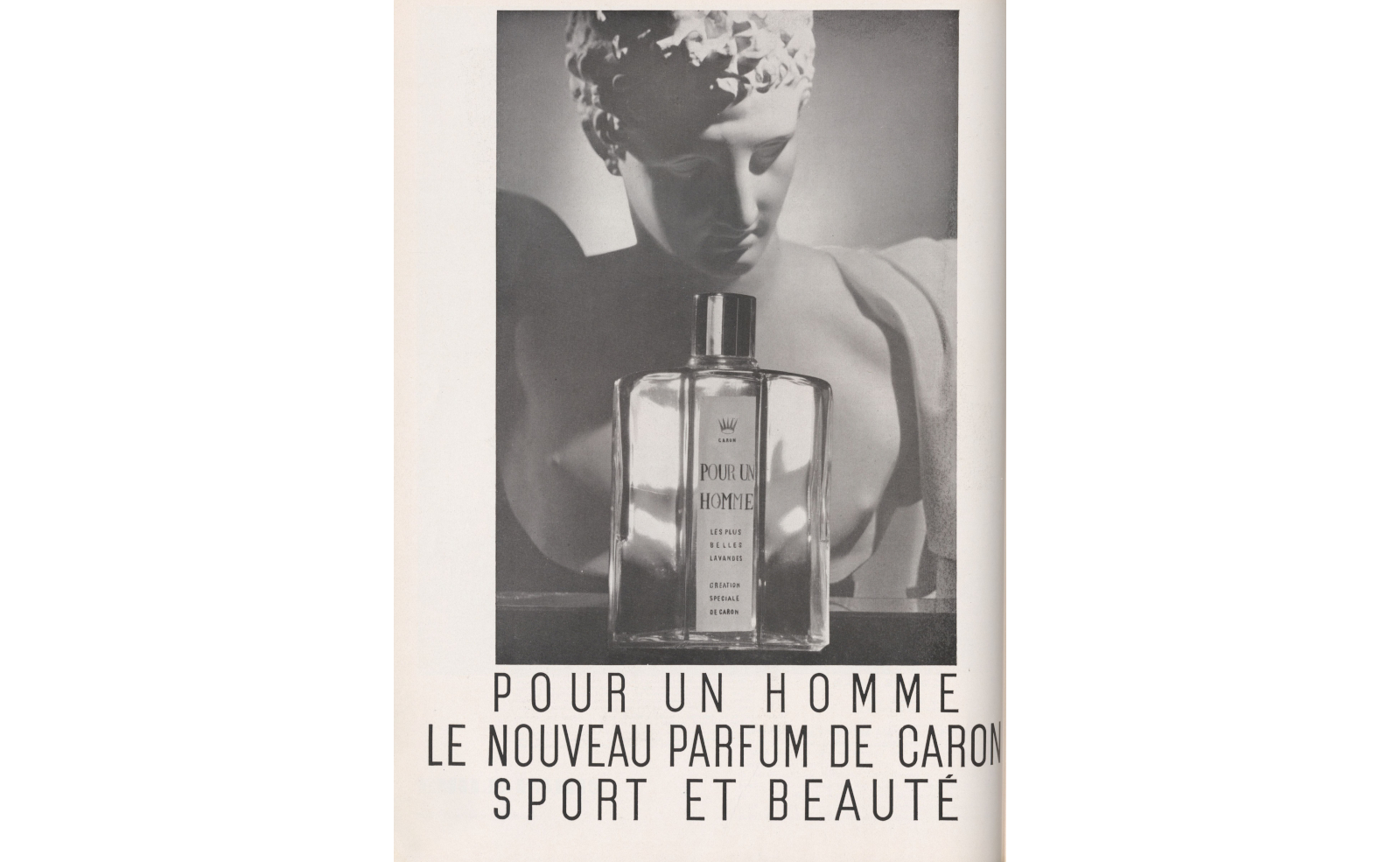 A vintage advertisement for Pour Un Homme de CARON, introduced in 1934. Ernest Daltroff combined lavender and vanilla to create a men's fragrance that challenged the conventions of masculine perfumery